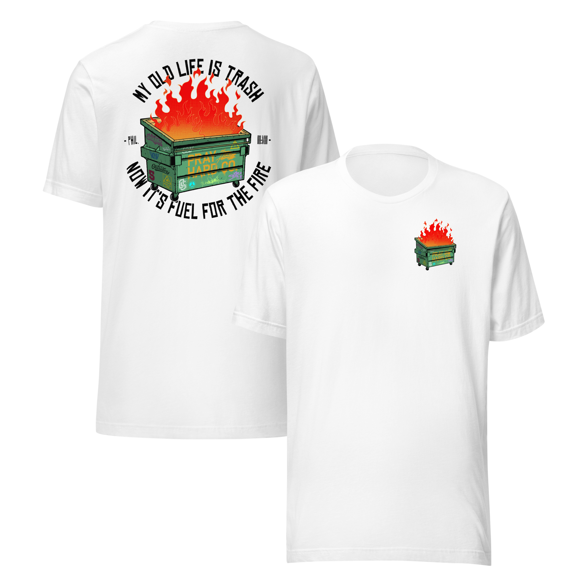 White t-shirt with graphic design of a burning dumpster and text on a white background